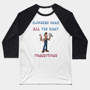 Plumber Humour Baseball T-Shirt